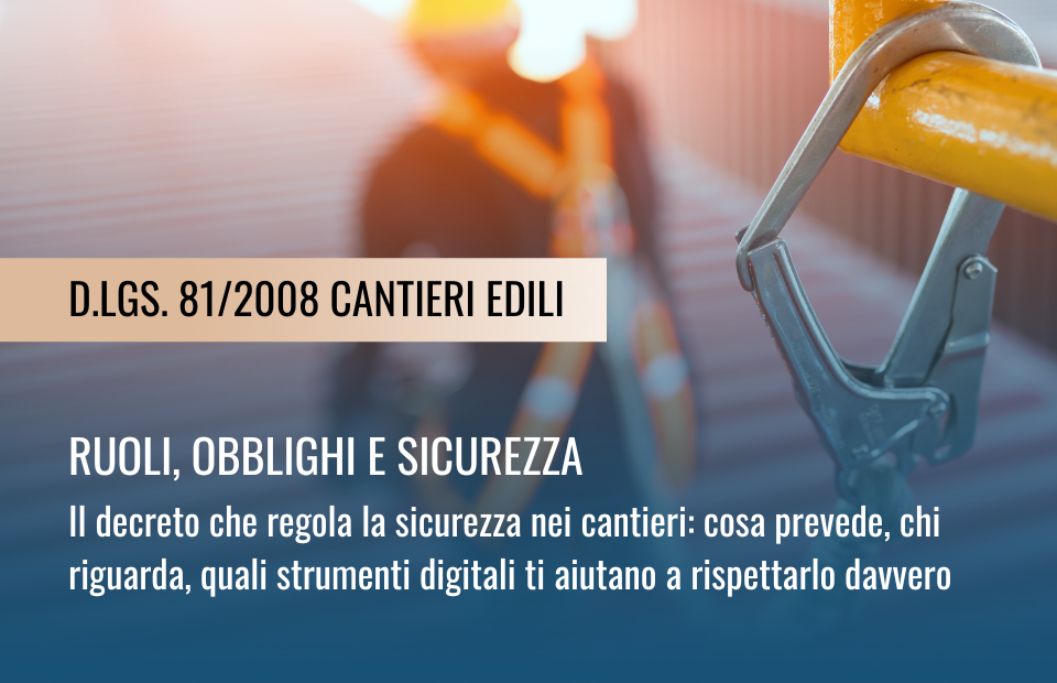 D.Lgs. 81/2008 cantieri edili